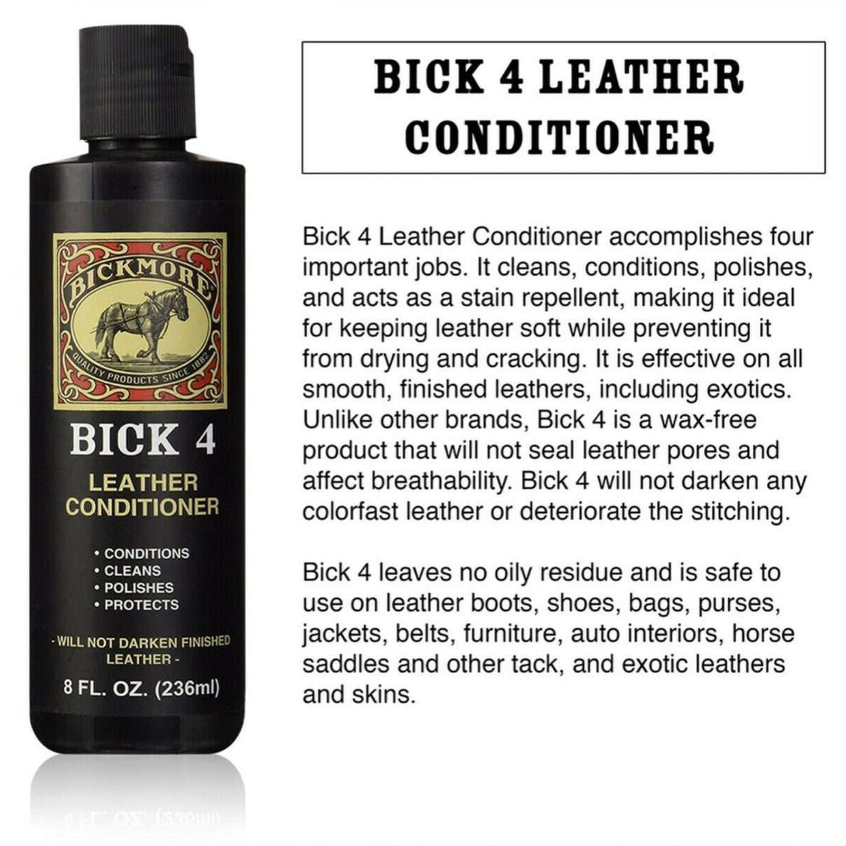  Bick 4 Leather Conditioner and Leather Cleaner 8 oz - Will Not  Darken Leather - Safe For All Colors of Leather Apparel, Furniture,  Jackets, Shoes, Auto Interiors, Bags & All Other